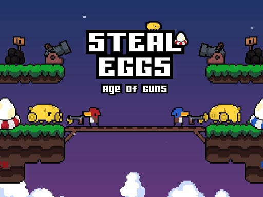 Play Steal Eggs: Age of Guns Online